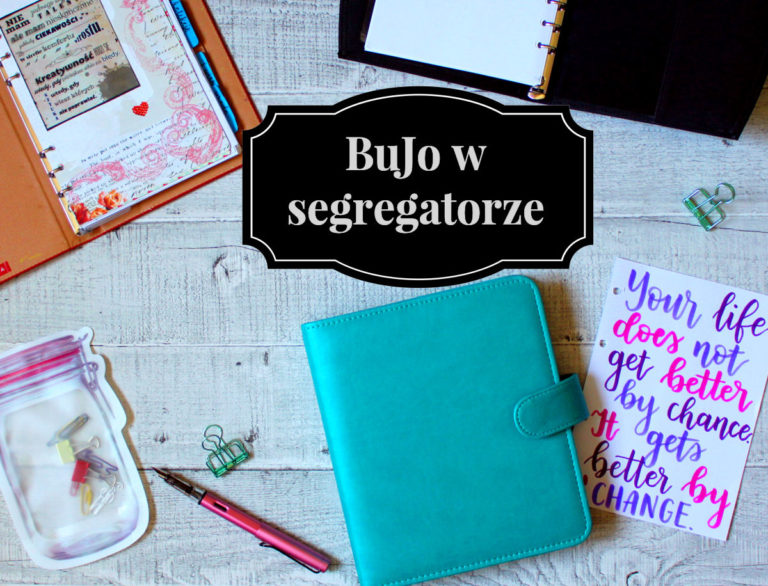 Bullet Journal W Segregatorze Wady I Zalety Si Rysuje